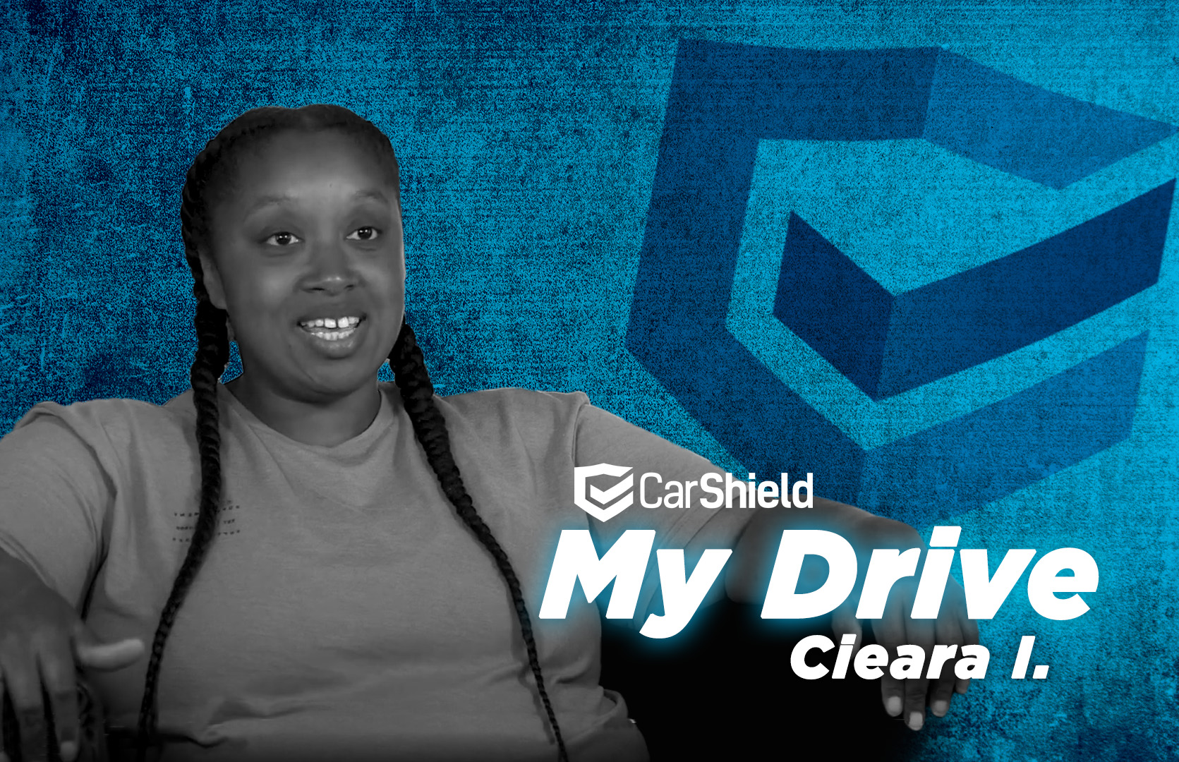 CarShield TV Series My Drive With Cieara