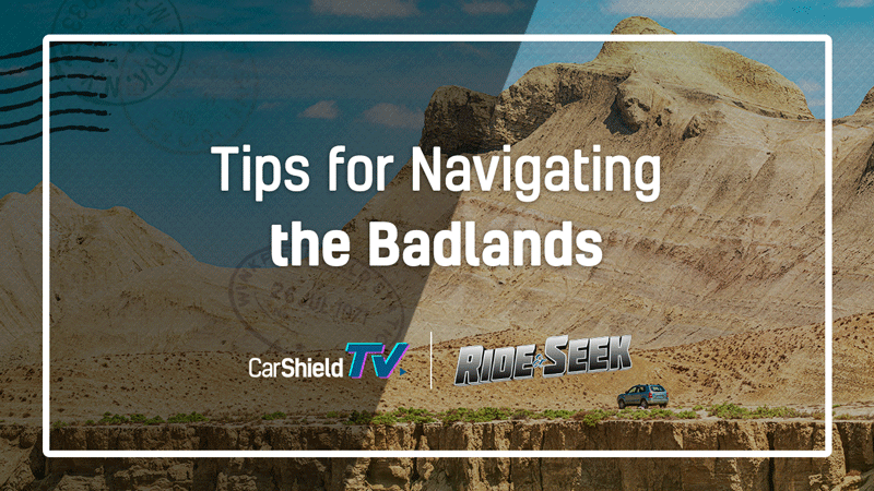CarShield TV ride and seek navigating badlands